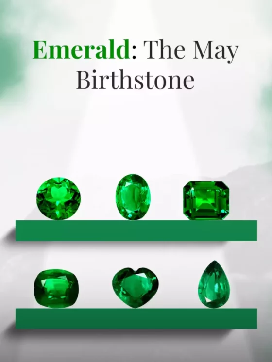 Emerald: The May Birthstone